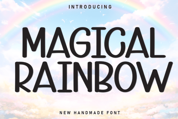 Discover the Warmth of the Magical Rainbow Font