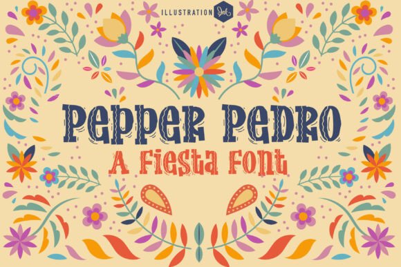 Pepper Pedro: A Typeface with Rhythmic-and-Revelrous Soul