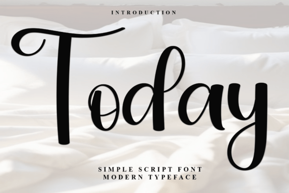 Today: The Simple Script Font for Modern Brands